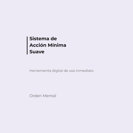 Sistema de Acción Mínima Suave (AMS)